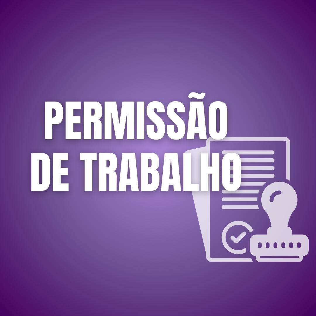 Permissão de Trabalho Especializado - Regularize