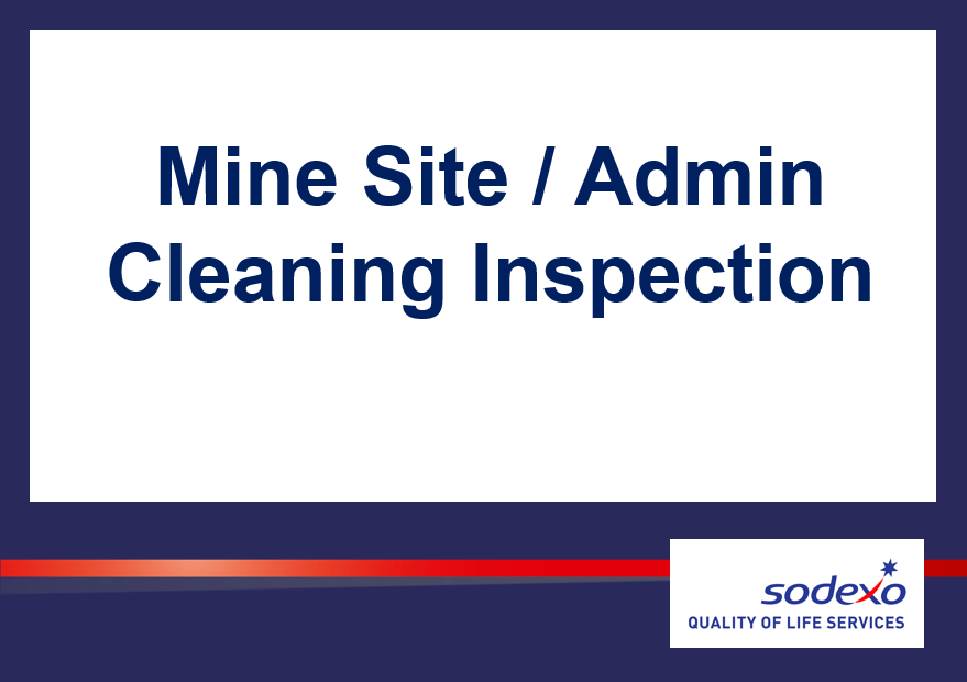 Mine site / Admin Cleaning Inspection