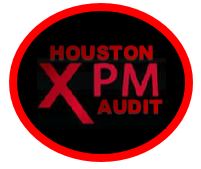 Houston XPM Audits