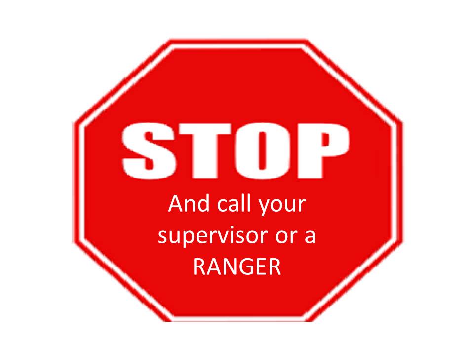 Stop and call ranger.jpg