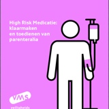 VMS thema 8 'High Risk' medicatie