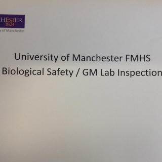 University of Manchester FMHS Biological Safety /GM Laboratory Inspection