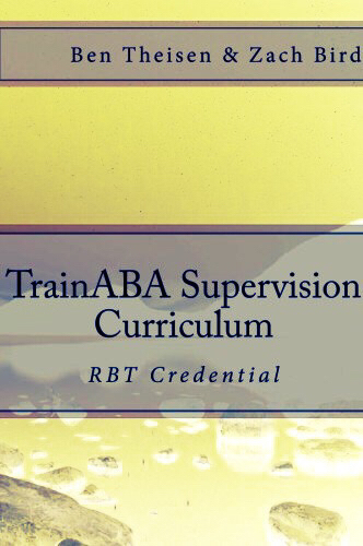TrainABA - RBT Assessment: Direct Observation (12-items) (Copyright BACB. Visit BACB.com for more info.)