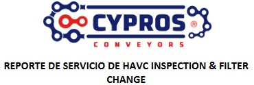 REPORTE DE SERVICIO DE HAVC INSPECTION & FILTER
    CHANGE