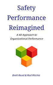 Safety Performance Reimagined Evaluation