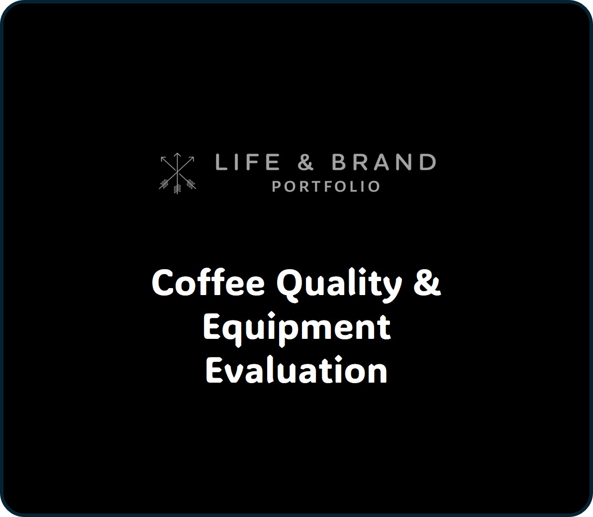 Coffee Quality and equipment evaluation