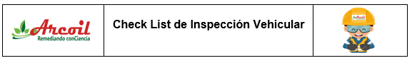 INSPECCIÓN VEHICULAR DIARIA - ARCOIL