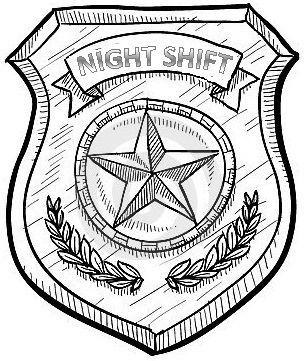 NIGHT SHIFT Patrol Checklist